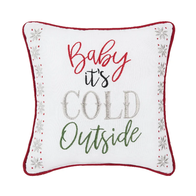 Baby It's Cold Outside Embroidered Pillow