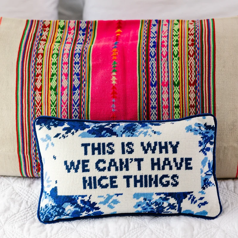 Nice Things Needlepoint Pillow